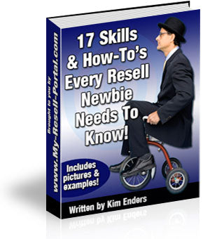 17 Skills How Tos Every Newbie Reseller Needs eBook