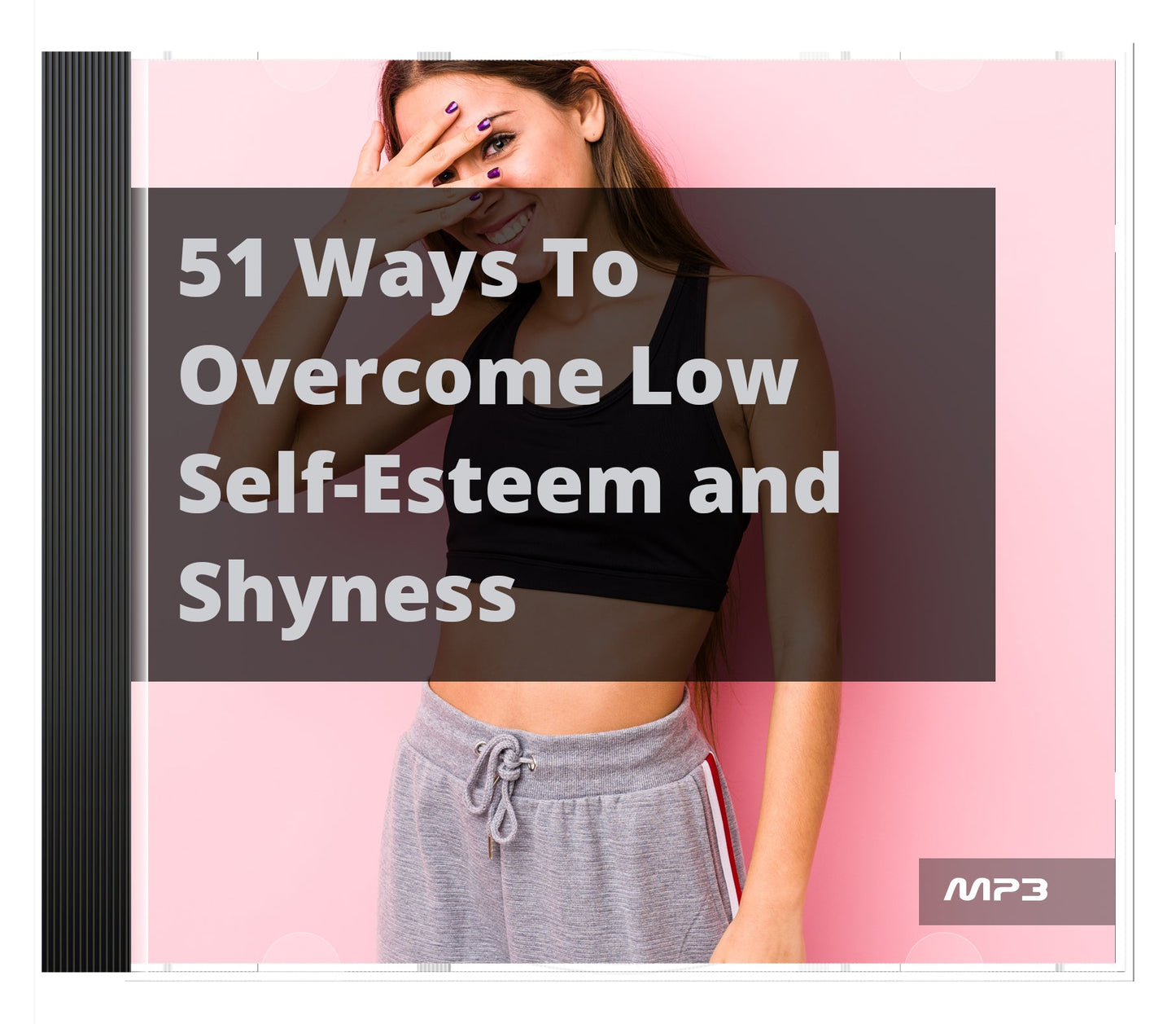 51 Ways To Overcome Low Self Esteem and Shyness Audiobook