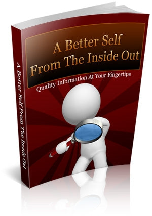 A Better Self From The Inside Out eBook