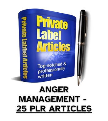 Anger Management PLR Article Pack - 25 PLR Articles