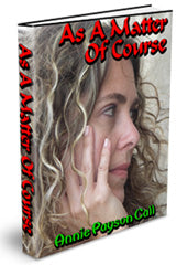 As A Matter Of Course eBook