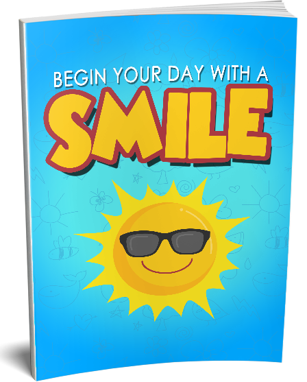 Begin Your Day With a Smile eBook