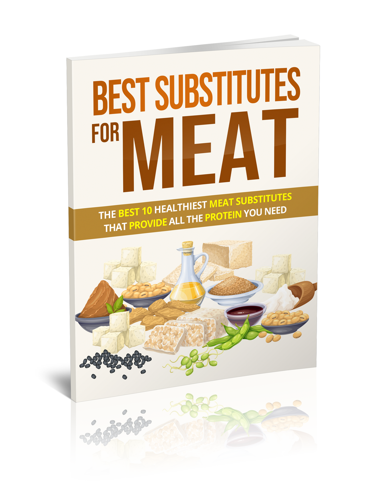 Best Substitutes For Meat eBook