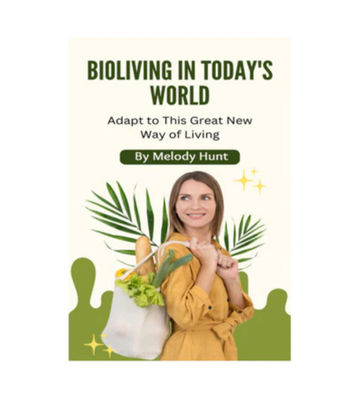 Bioliving In Today's World eBook