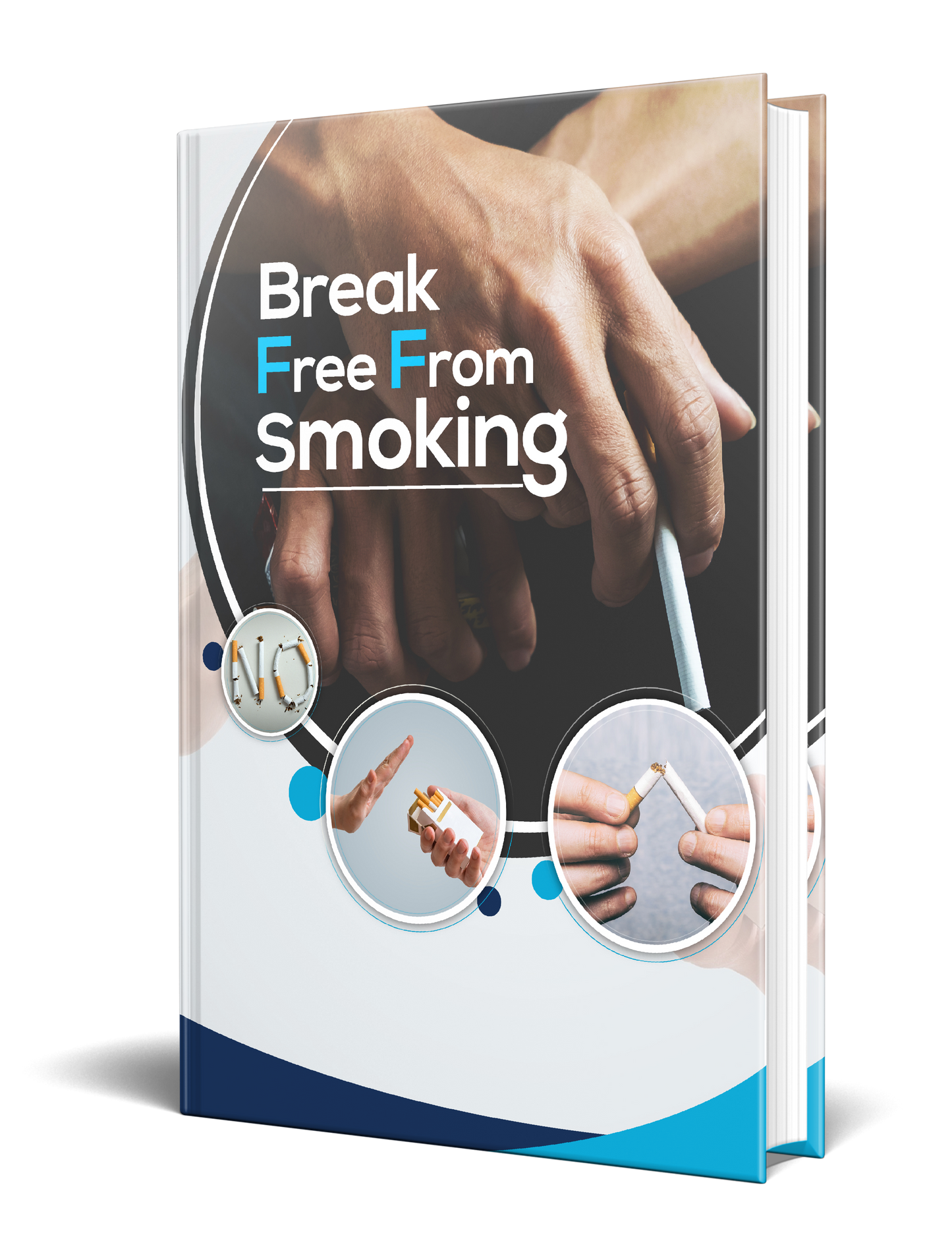 Break Free From Smoking eBook