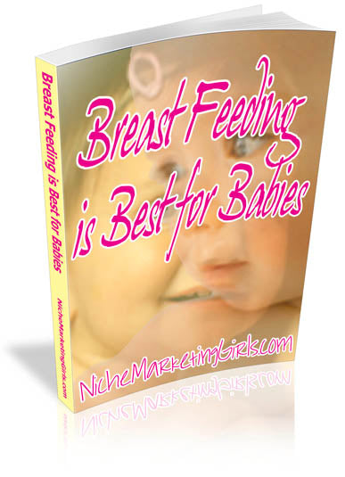 Breast Feeding Is Best For Babies eBook