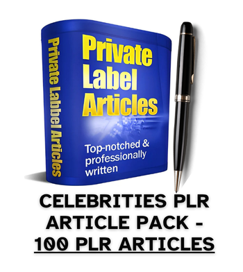 Celebrities PLR Article Pack - 100 PLR Articles
