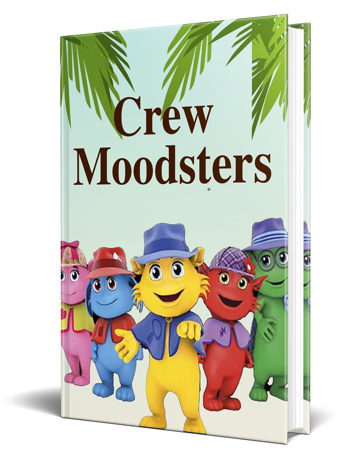 Crew Moodster Story eBook