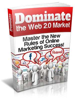Dominate The Web 2