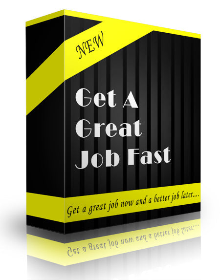 Get A Great Job Fast eBook