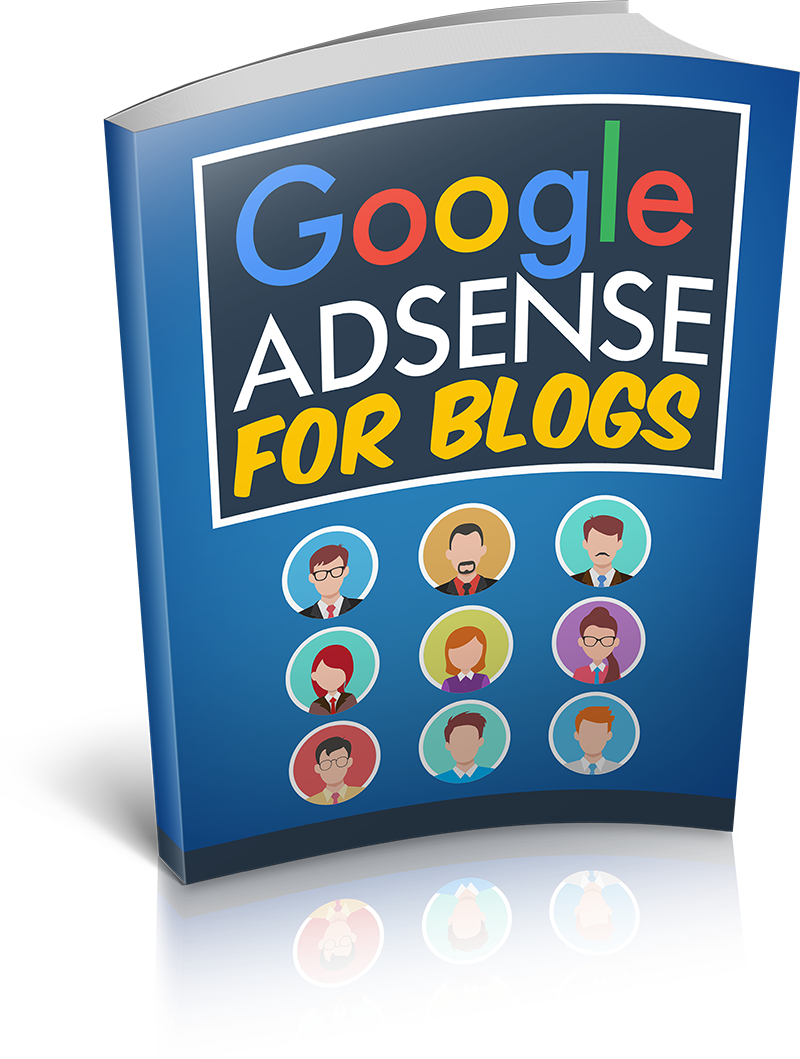 Google Adsense For Blogs eBook