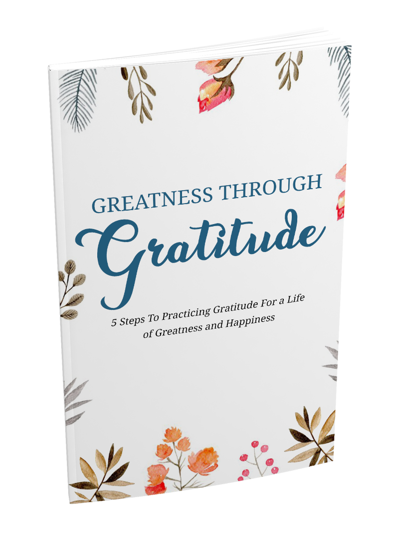 Greatness Through Gratitude eBook