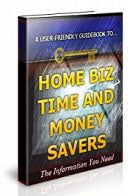 Home Biz Time and Money Savers eBook
