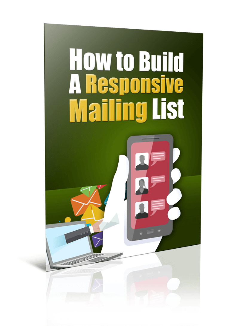 How To Build A Responsive Mailing List eBook