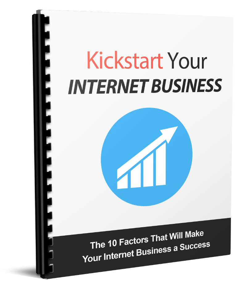 Kickstart Your Internet Business eBook