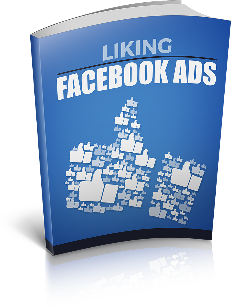 Liking Facebook Ads eBook