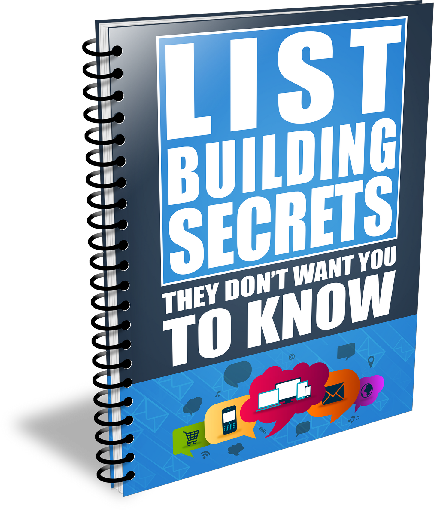 List Building Secrets They Dont Want You To Know eBook