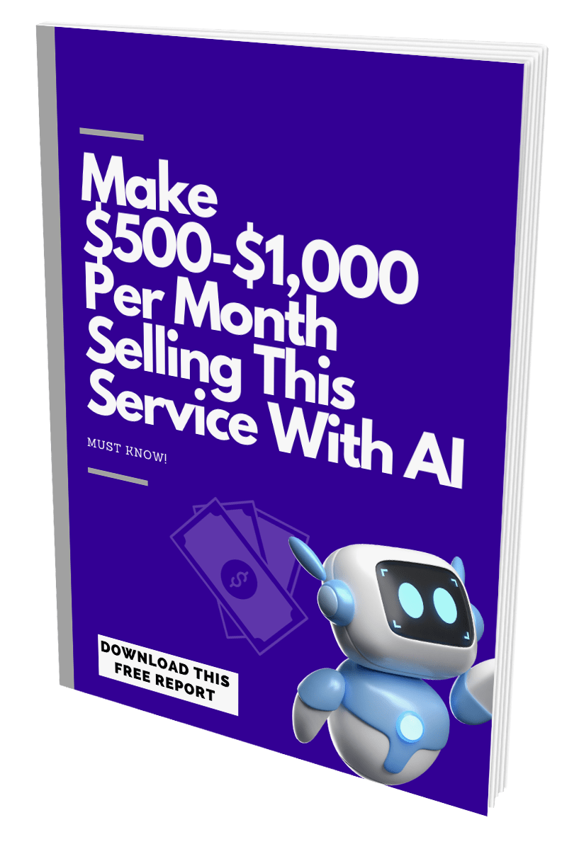Make $500-$1,000 Per Month Selling This Service With AI eBook