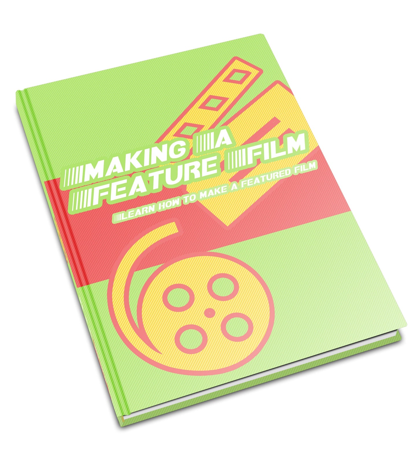 Making A Feature Film eBook