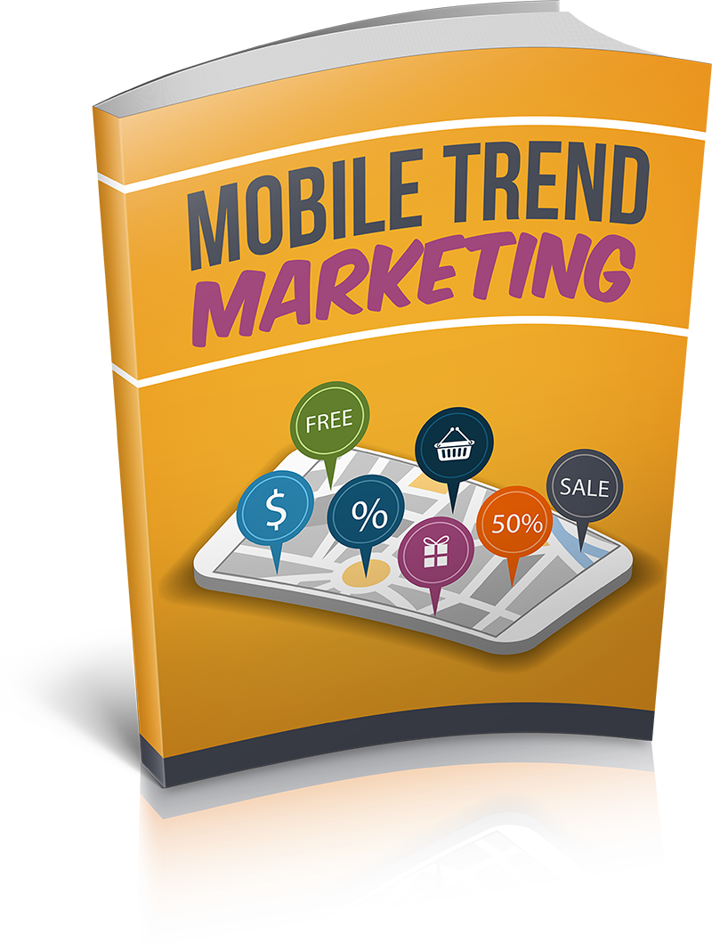 Mobile Trend Marketing eBook