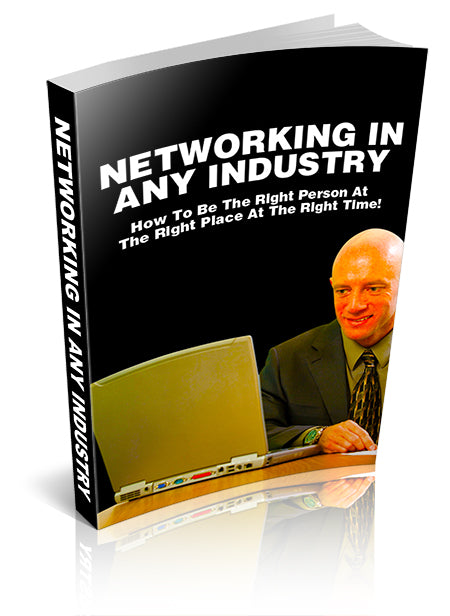 Networking In Any Industry eBook