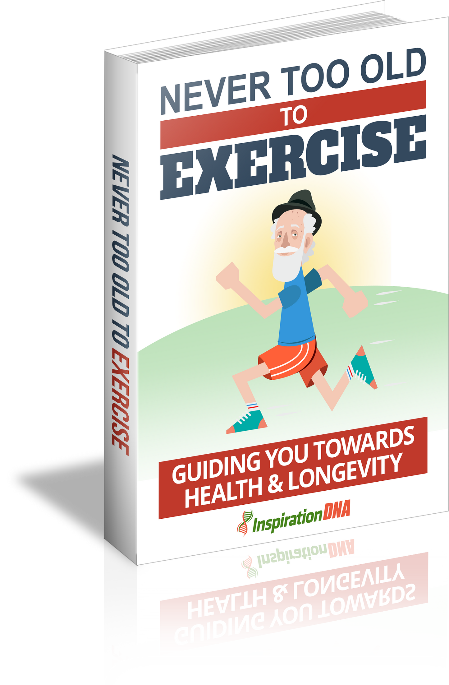 Never Too Old To Exercise eBook