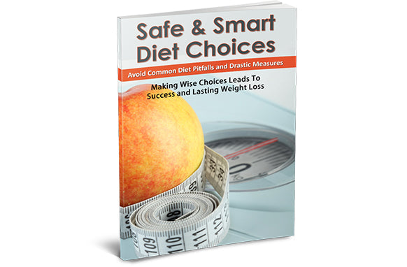 Safe and Smart Diet Choices eBook