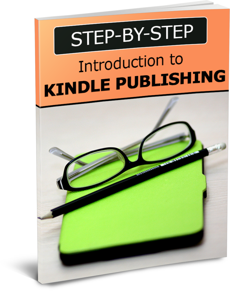 Step By Step Introduction To Kindle Publishing eBook
