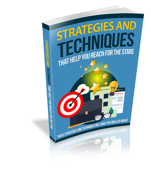 Strategies And Techniques That Help You Reach For The Stars eBook