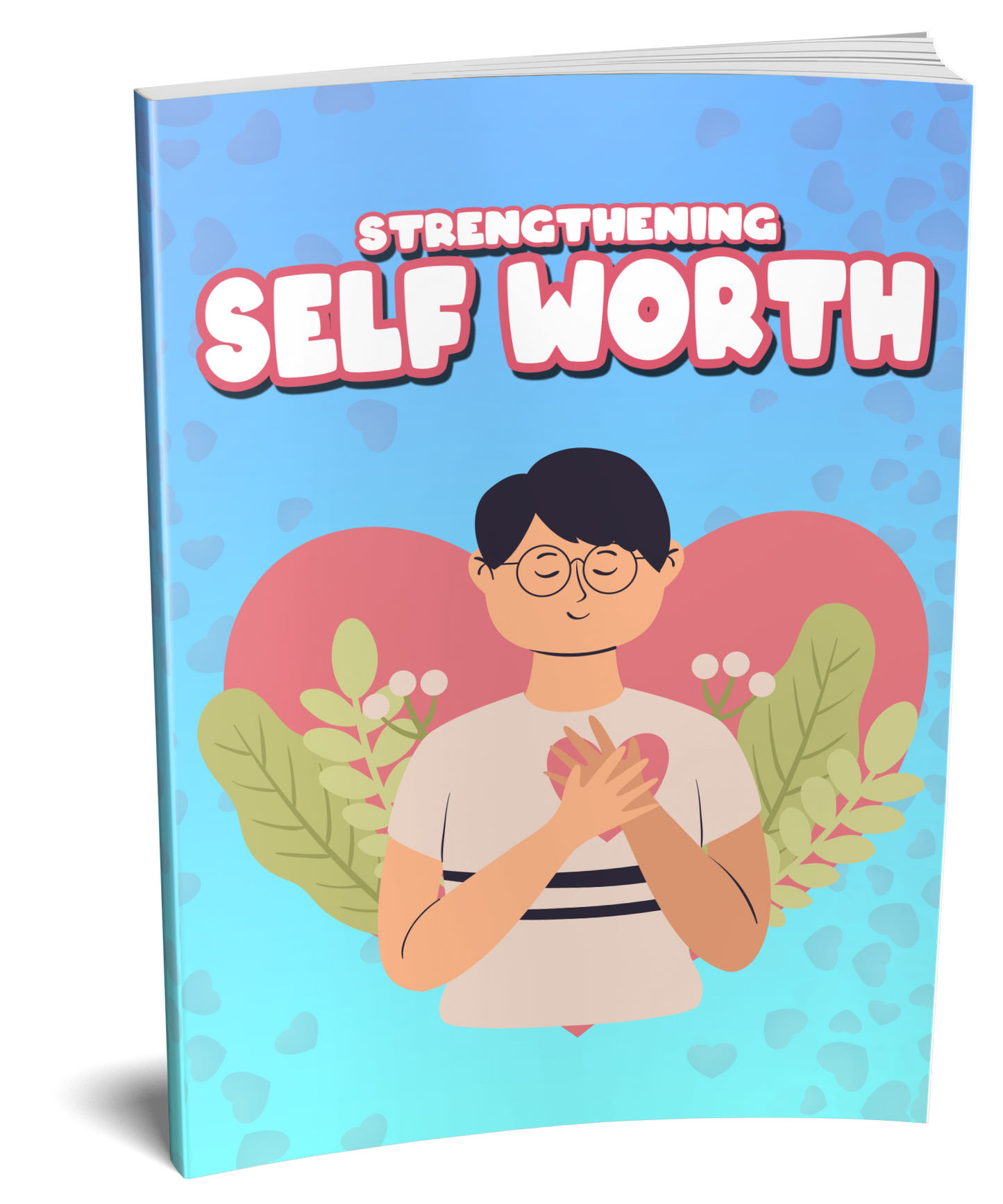 Strengthening Self Worth eBook