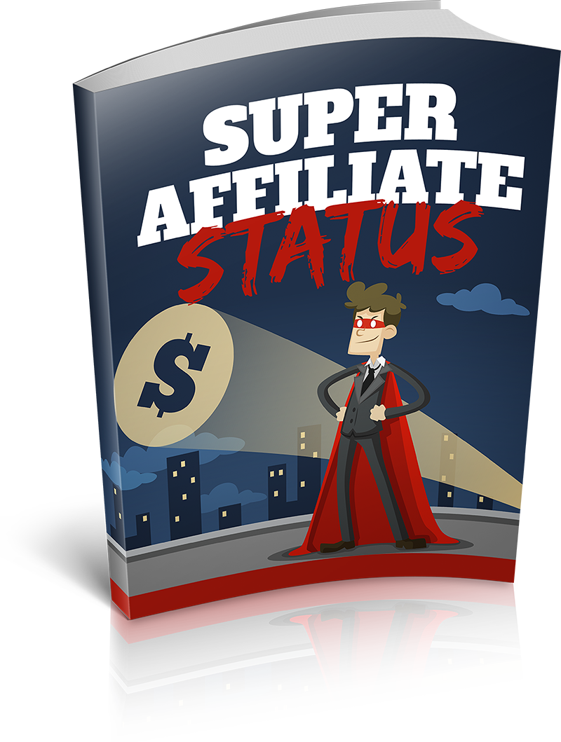 Super Affiliate Status eBook