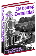The Courage Of The Common Place eBook