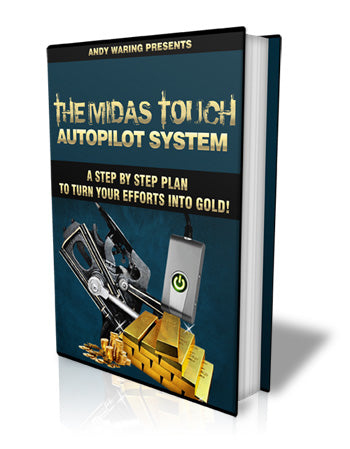 The Midas Touch Autopilot System eBook