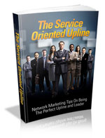 The Service Oriented Upline eBook