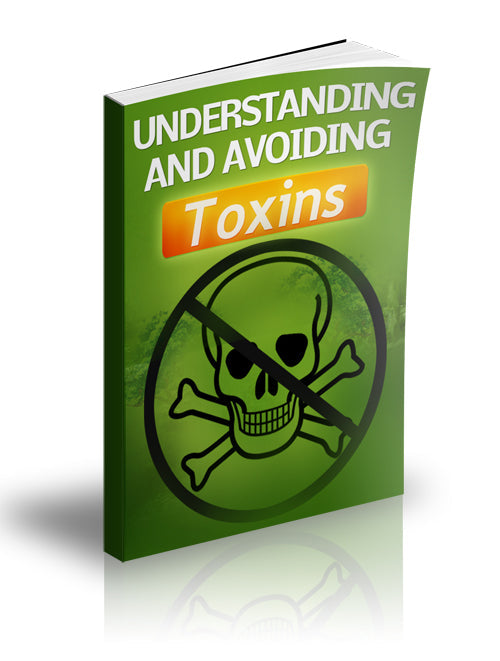 Understanding and Avoiding Toxins eBook