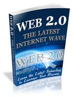 Web 2.0 - The Latest Internet Wave eBook