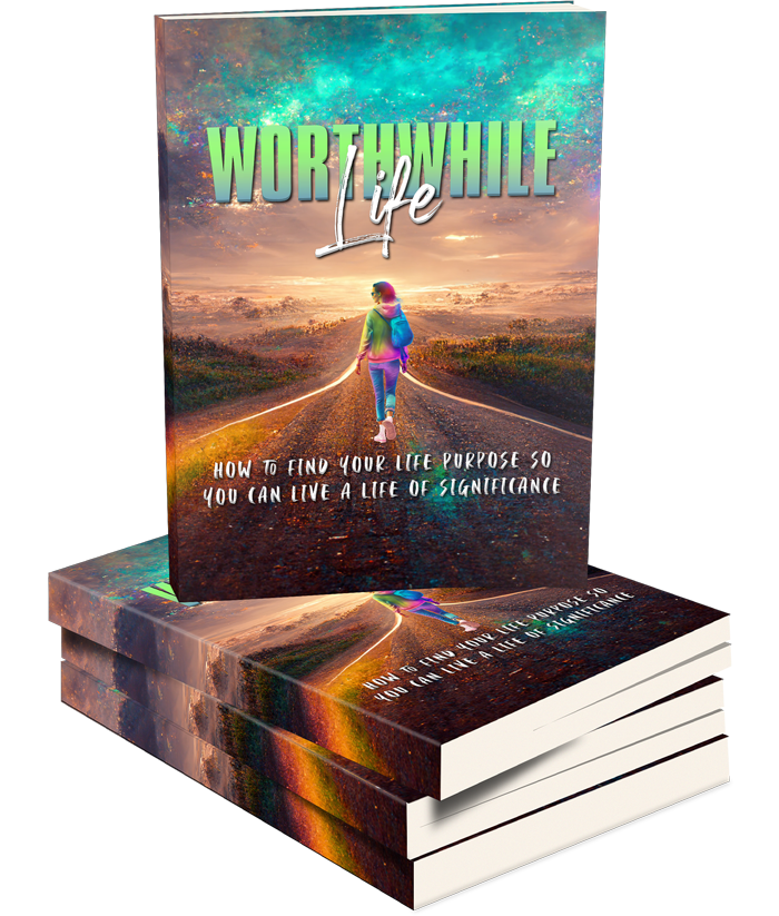 WorthWhile Life eBook