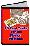 10 Card Tricks for the Novice Magician eBook