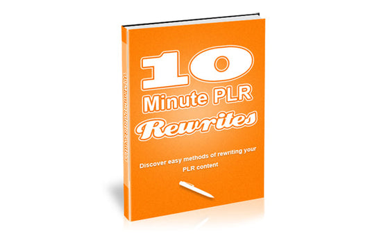 10 Minute PLR Rewrites eBook