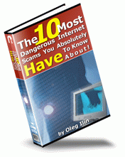10 Most Dangerous Internet Scams eBook