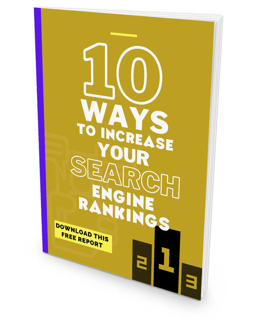 10 Ways To Increase Your Search Engine Rankings eBook
