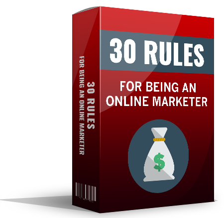 30 Rules For Being an Online Marketer eBook