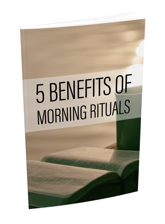 5 Benefits Of Morning Rituals eBook