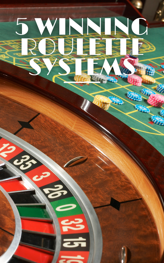 5 Winning Roulette Systems eBook