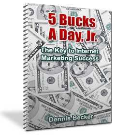 5 Bucks A Day Jr eBook