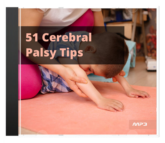 51 Cerebral Palsy Tips Audio Book Plus Ebook