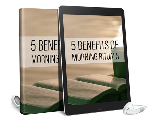 5 Benefits Of Morning Rituals AudioBook and Ebook