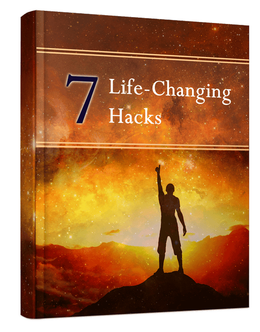 7 Life Changing Hacks eBook