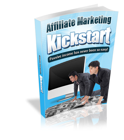 Affiliate Marketing Kickstart eBook