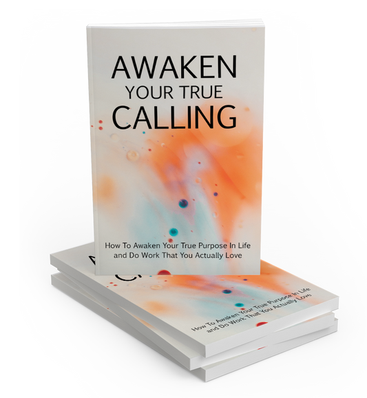 Awaken Your True Calling eBook